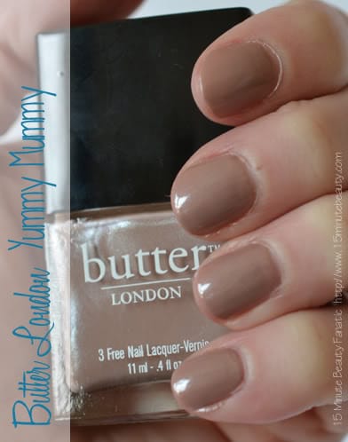 Butter London Yummy Mummy Nail Polish Swatch - 15 Minute Beauty Fanatic