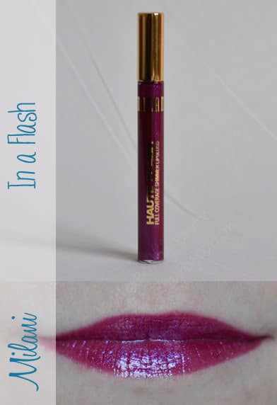 Lippie Love: Milani's Haute Flash Lip Gloss, Full Coverage with Shimmer, review, swatch, in a flash