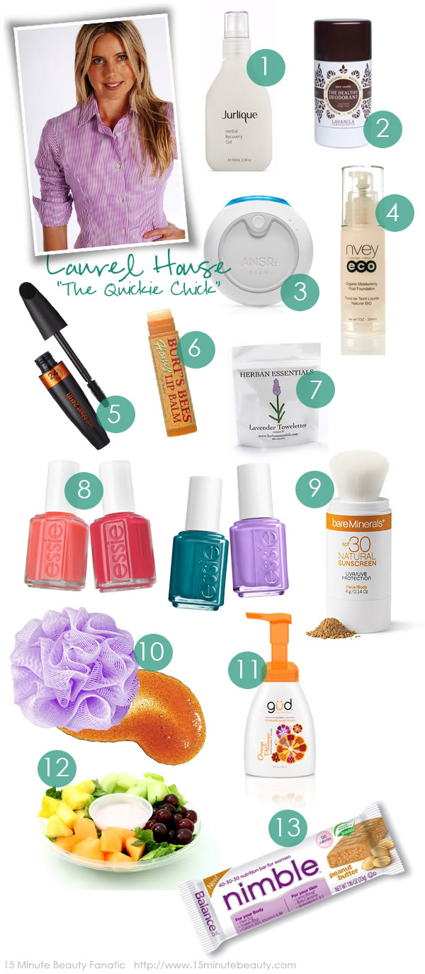 Quickie Chick Laurel House's favorite beauty items