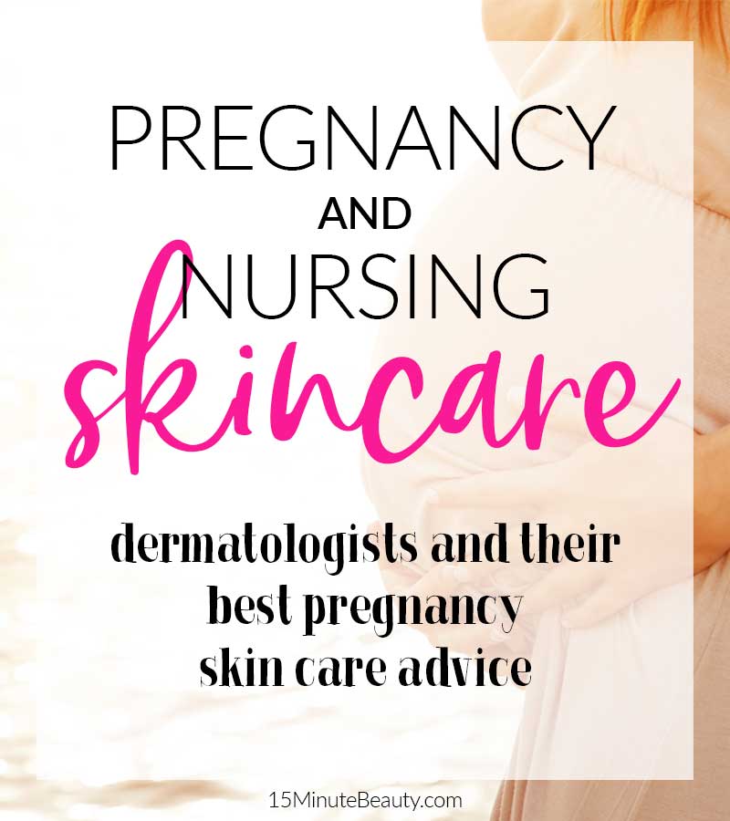 Dermatologist Advice for Pregnancy