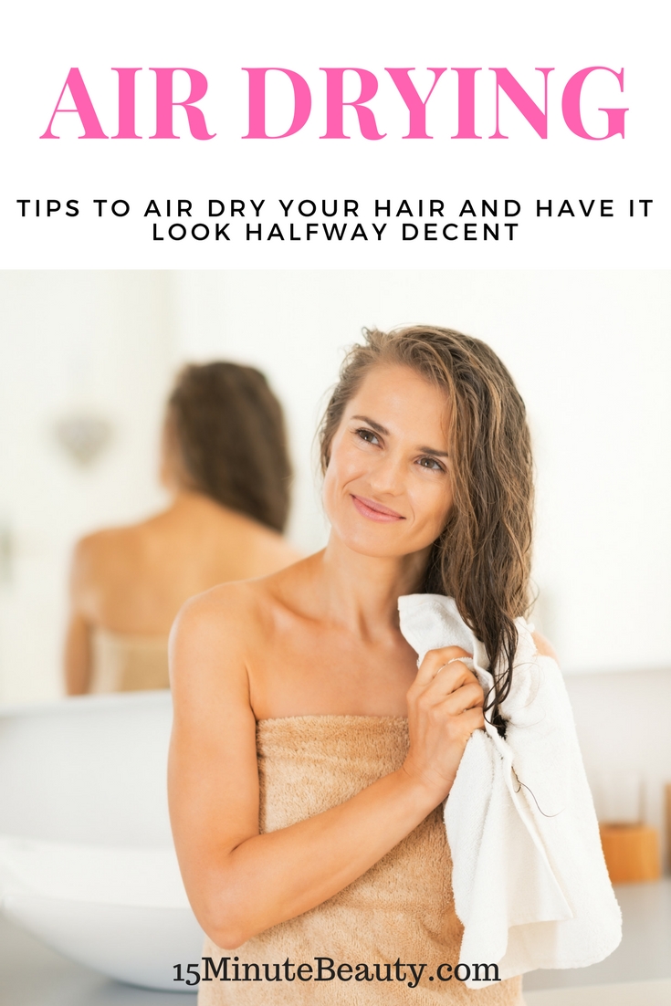 How to air dry your hair