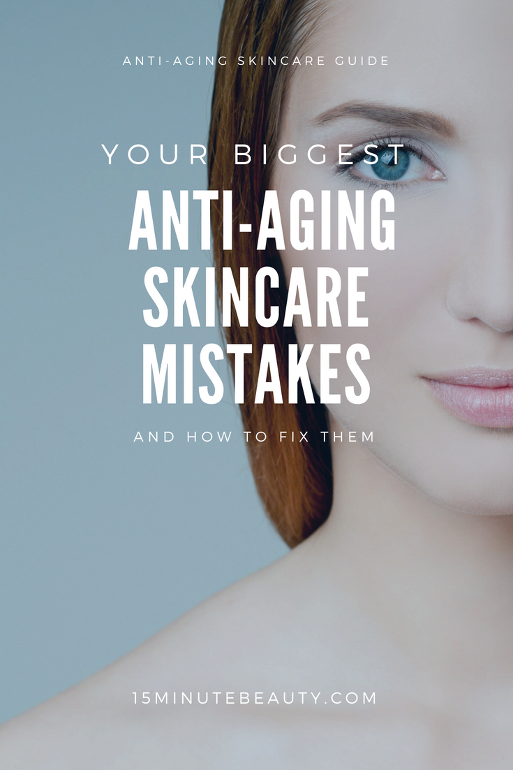 anti-aging skin care problems and how to fix them