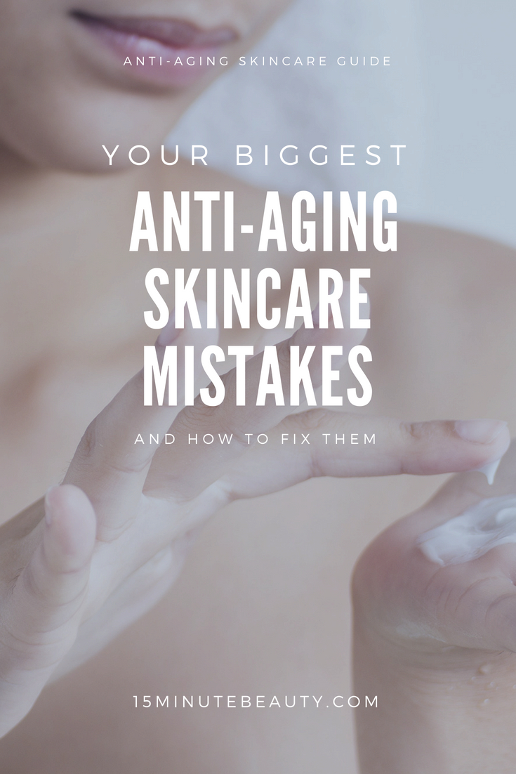 anti-aging skin care problems and how to fix them