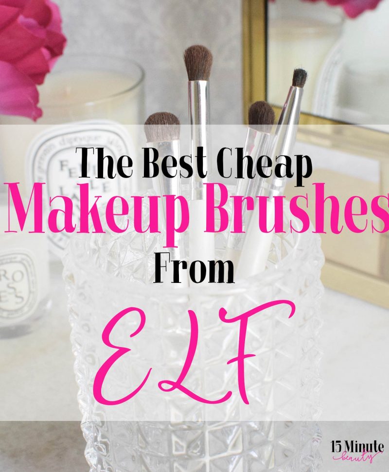 The best cheap makeup brushes you should buy