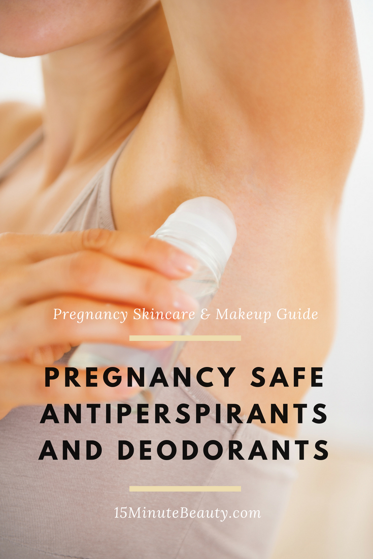 is is safe to use regular antiperspirant or deodorant while pregnant?