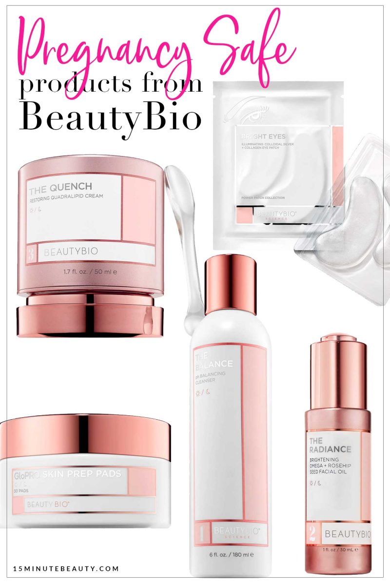 Which products from BeautyBio at Sephora are ok to use while pregnant?