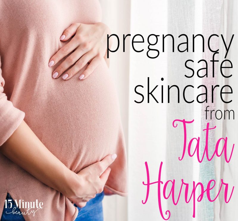 Pregnancy Safe Skincare from Tata Harper