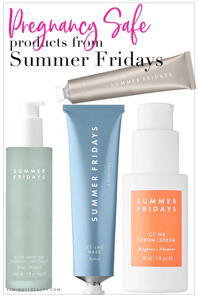 Pregnancy Safe Skincare from Summer Fridays