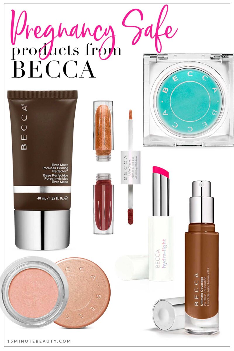 Pregnancy Safe Beauty Products from BECCA Cosmetics