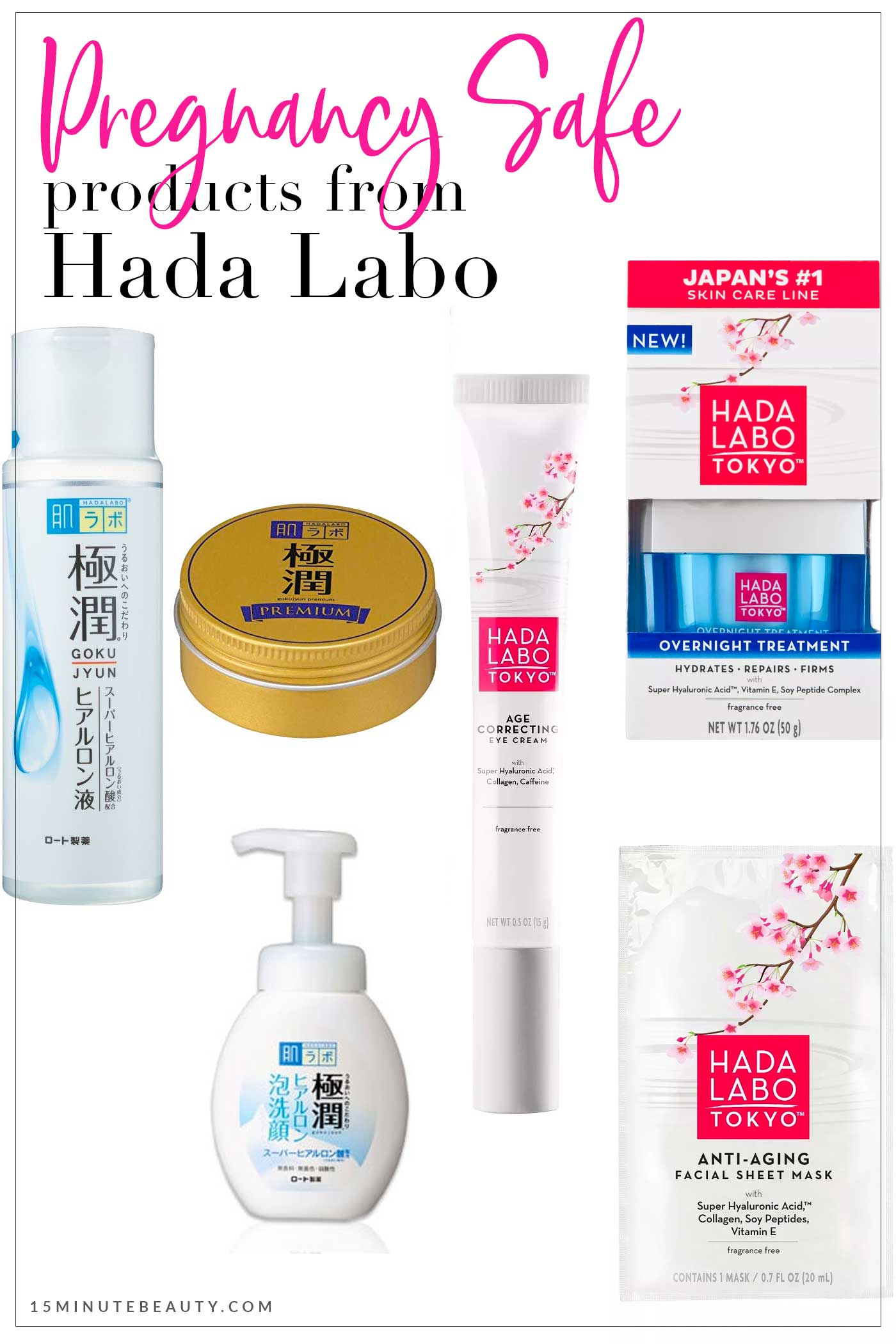 Pregnancy Safe Skincare from Hada Labo