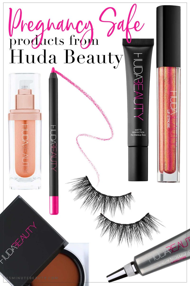 Pregnancy Safe Products from Huda Beauty