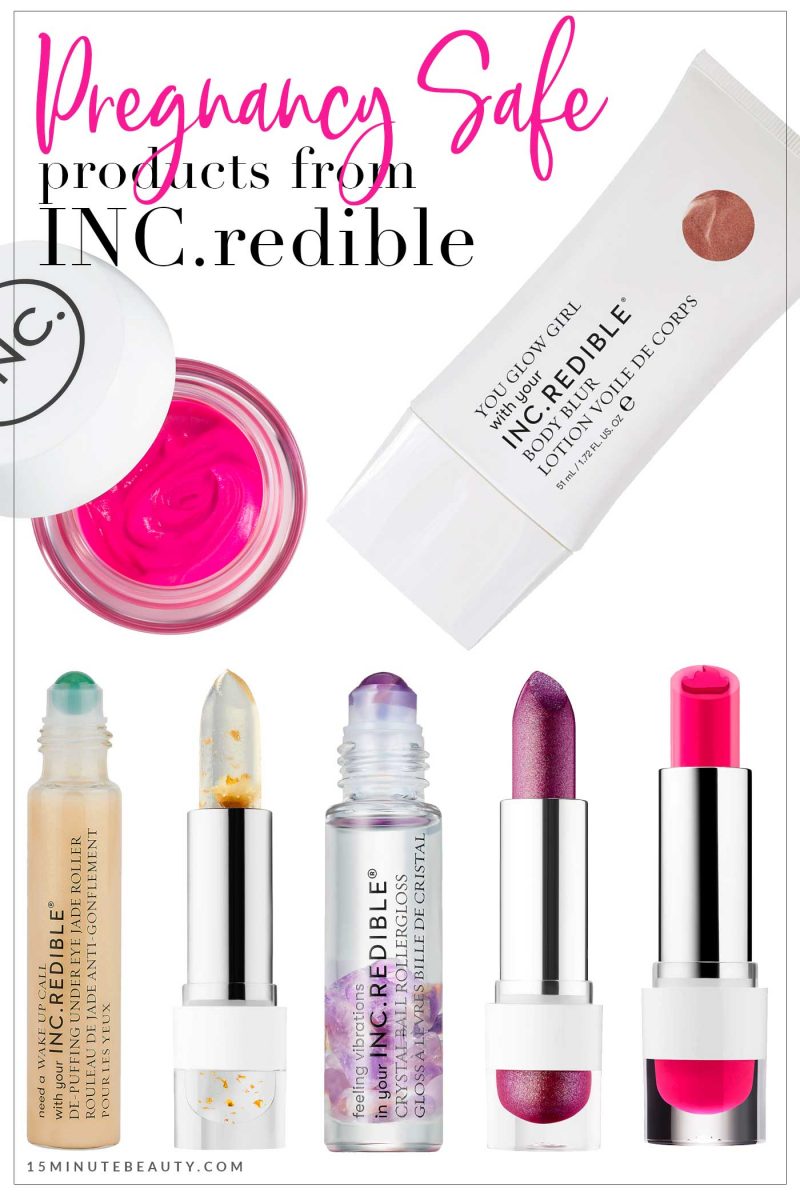 Pregnancy Safe Products from INC.redible