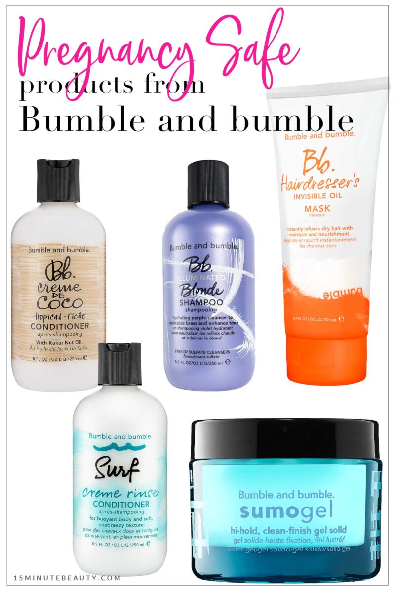 Pregnancy Safe Products from Bumble and Bumble