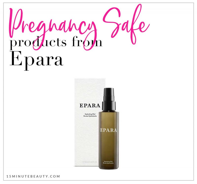 Pregnancy Safe Products from Epara Skincare