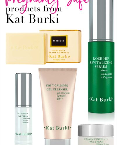 Pregnancy Safe Products from Kat Burki