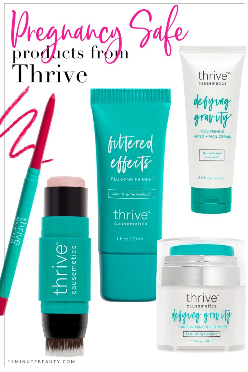 Pregnancy Safe Products from Thrive Causemetics