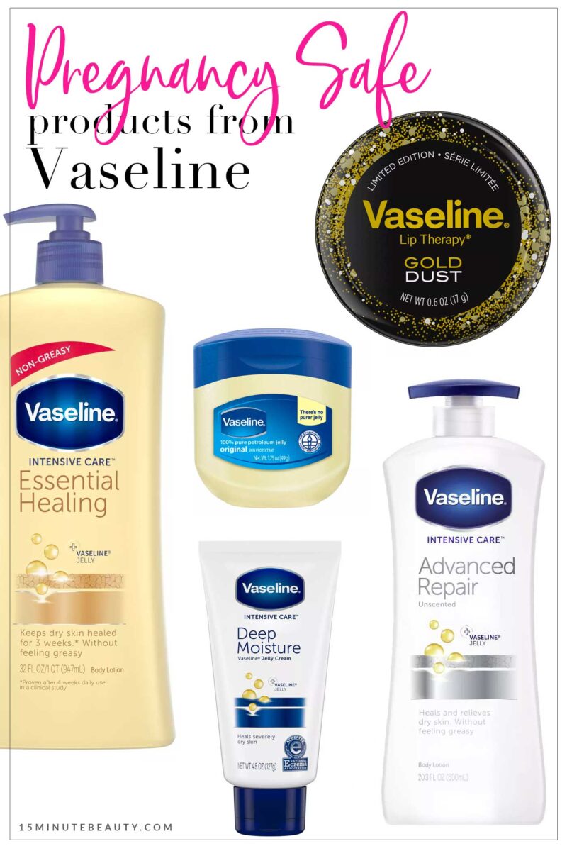 Pregnancy Safe Products from Vaseline