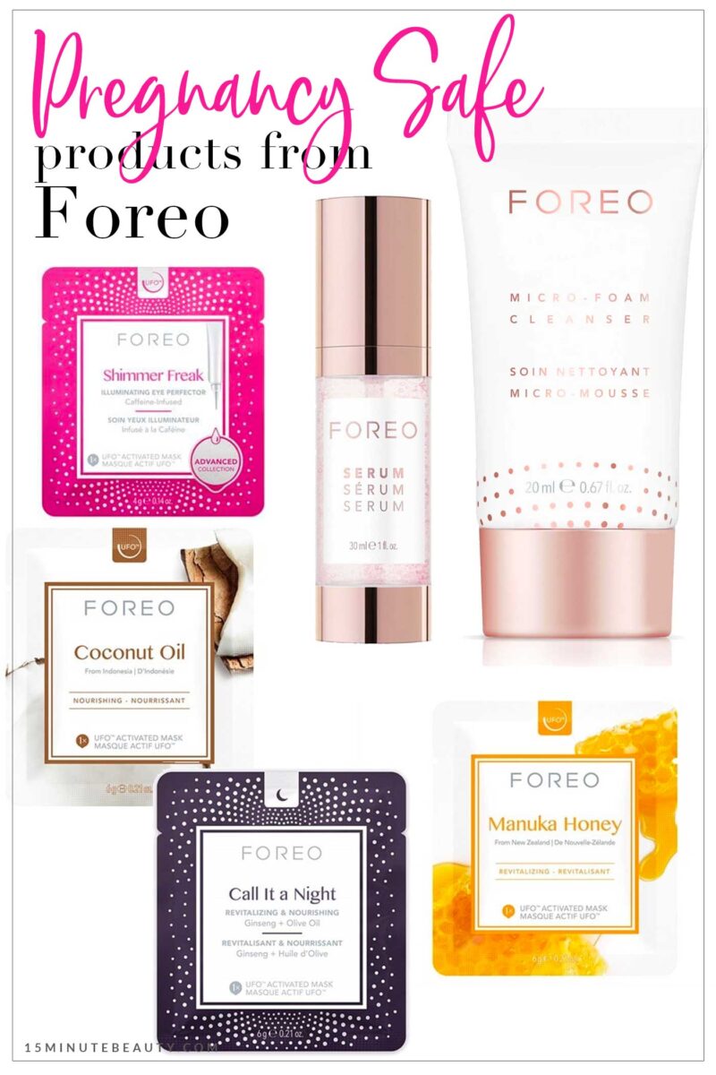 Pregnancy Safe Products from Foreo