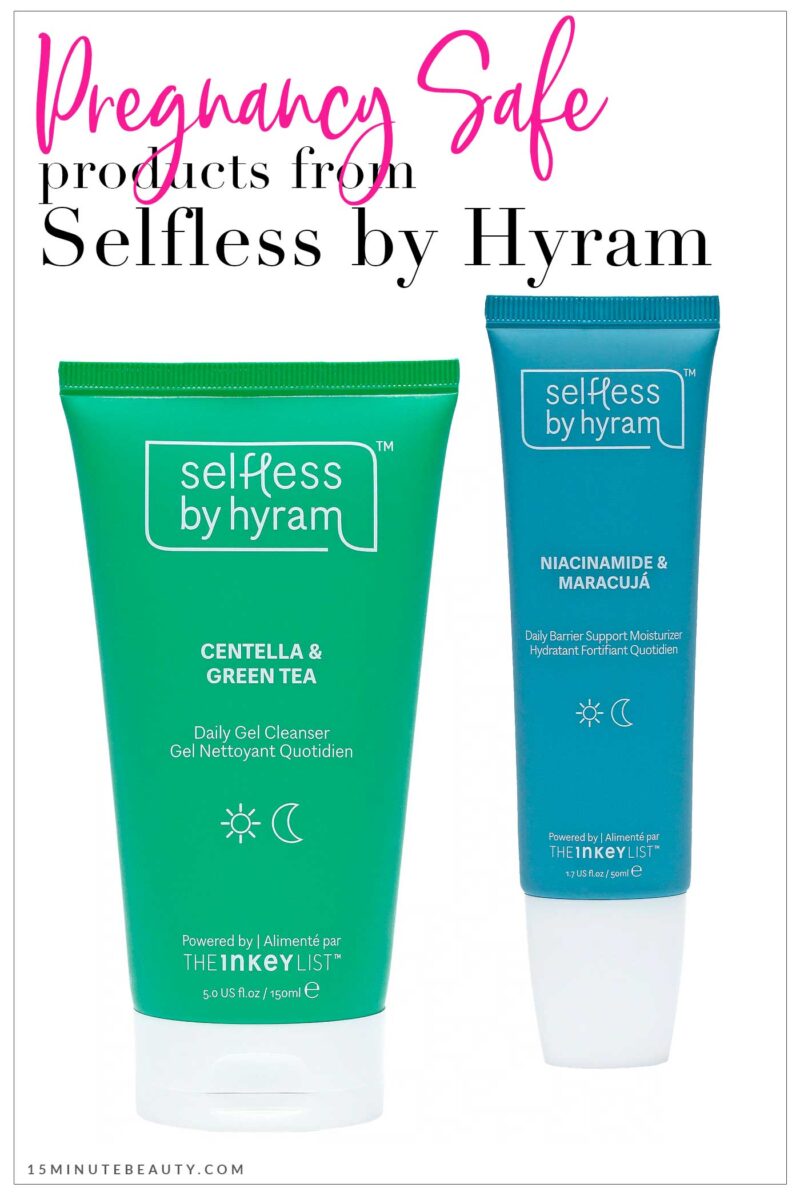 Pregnancy Safe Products from Selfless by Hyram