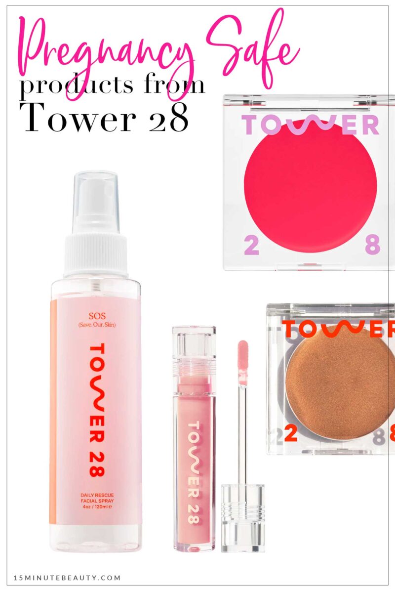 Pregnancy Safe Products from Tower 28