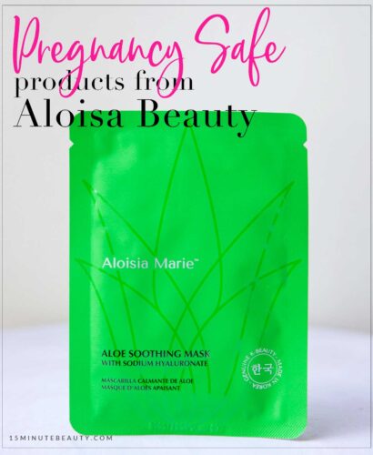 Pregnancy Safe Products from Aloisia Marie Beauty