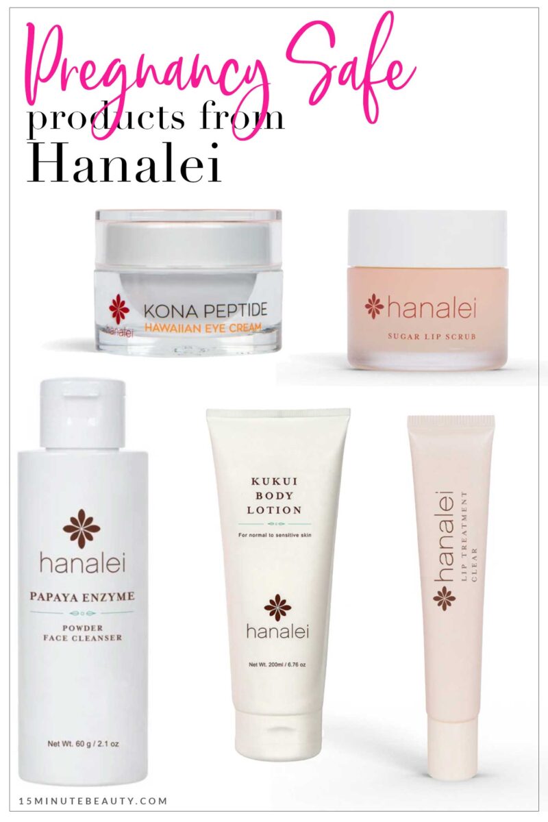 Pregnancy Safe Products from Hanalei