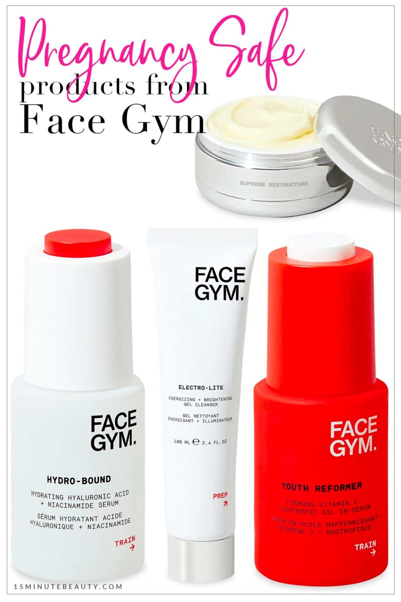 Pregnancy Safe Products from Face Gym