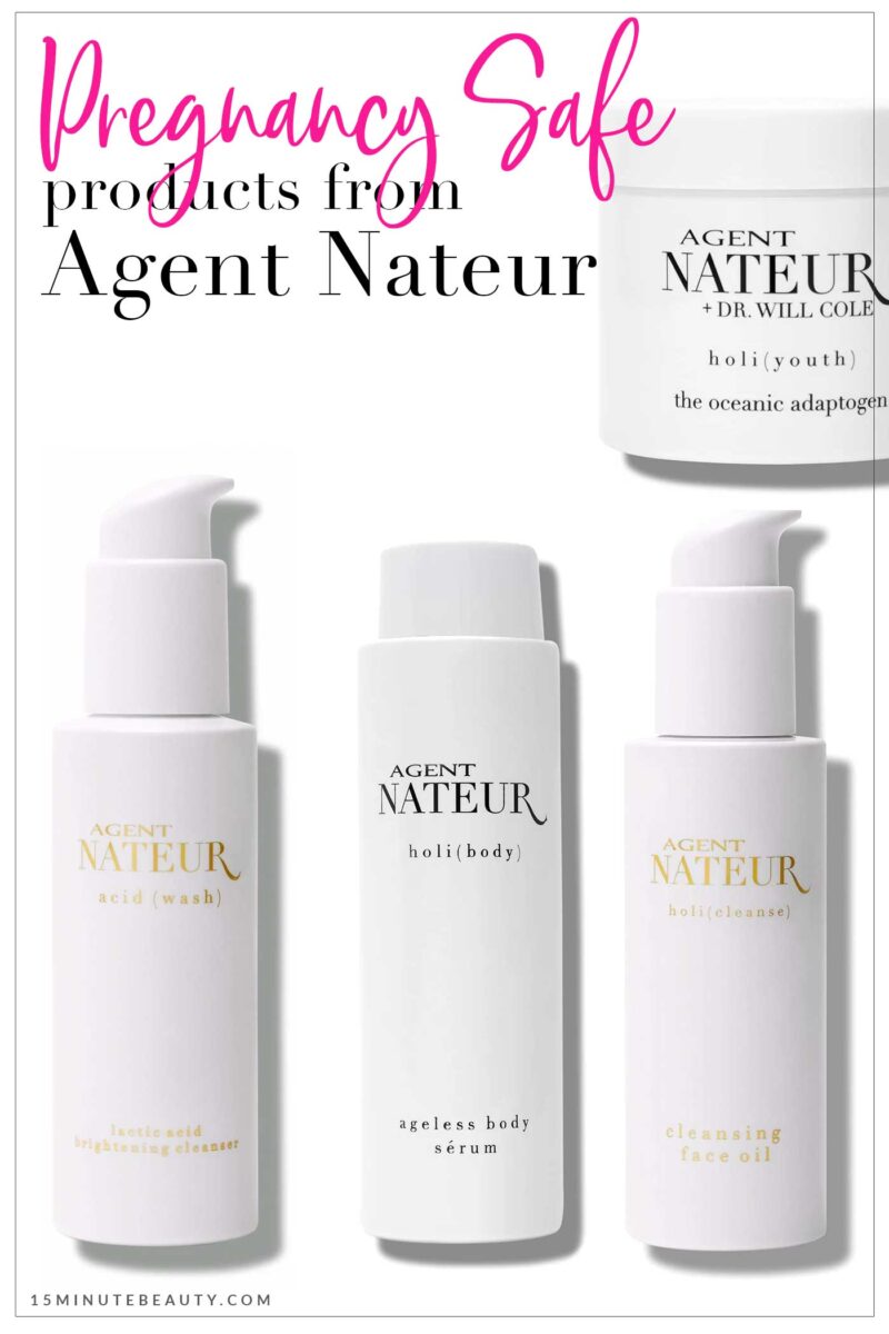 Pregnancy Safe Products from Agent Nateur