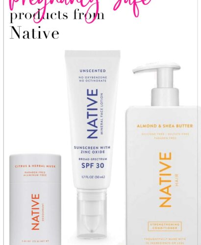 Pregnancy Safe Products from Native