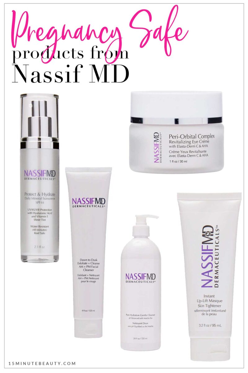 Pregnancy Safe Products from Nassif MD