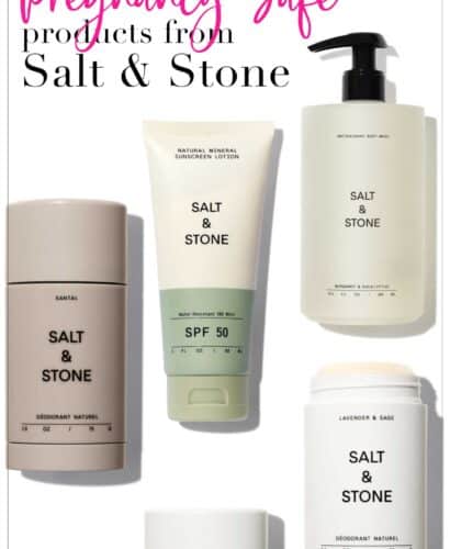 Pregnancy Safe Products from Salt & Stone