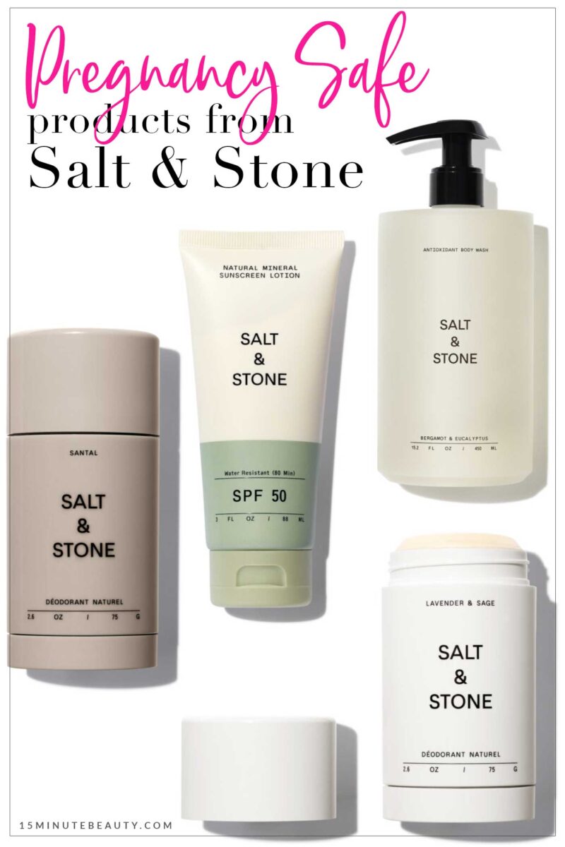 Pregnancy Safe Products from Salt & Stone