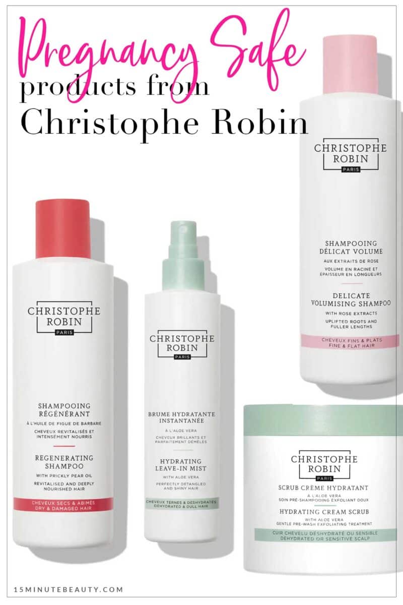 Pregnancy Safe Products from Christophe Robin