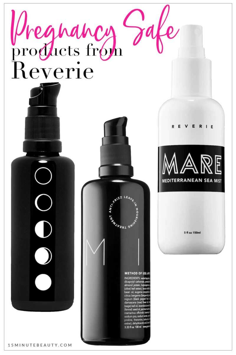 Pregnancy Safe Products from Reverie Hair Care