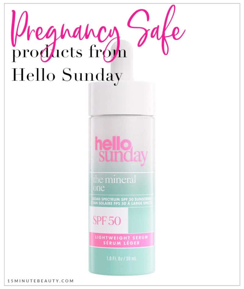 Pregnancy Safe Products from Hello Sunday