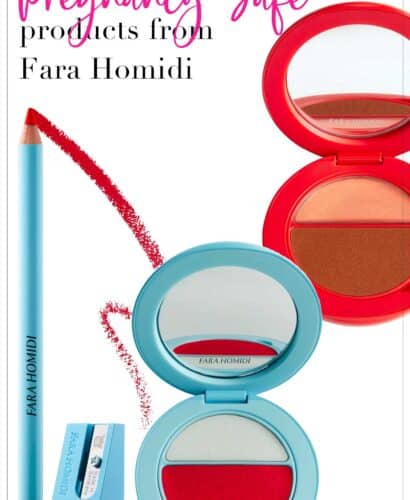 Pregnancy Safe products from Fara Homidi