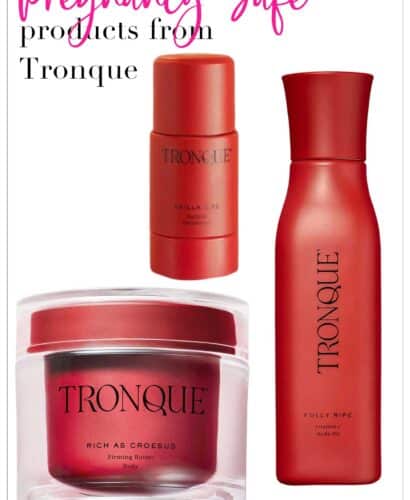 Pregnancy Safe Products from Tronque