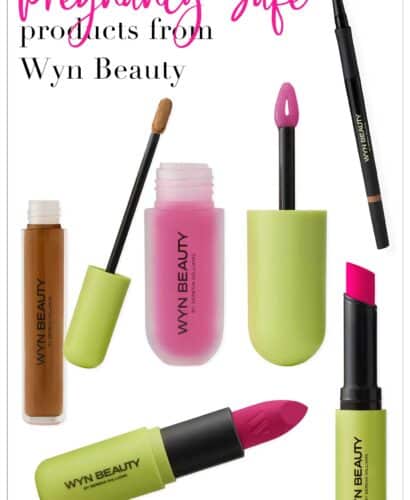 Pregnancy Safe Products from Wyn Beauty