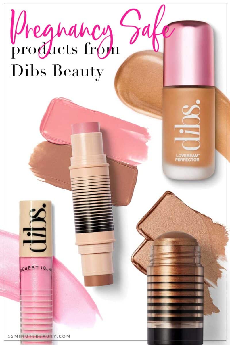 Produits sans danger pour la grossesse de Dibs Beauty