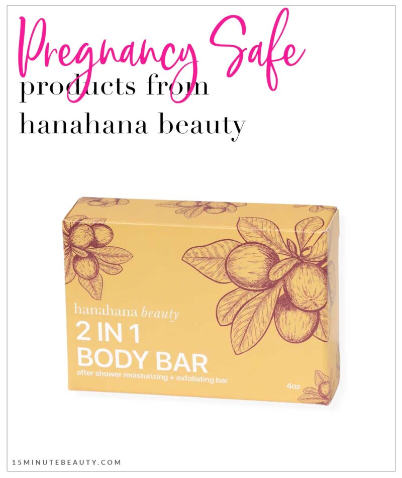 Pregnancy and Nursing Safe Products from hanahana beauty