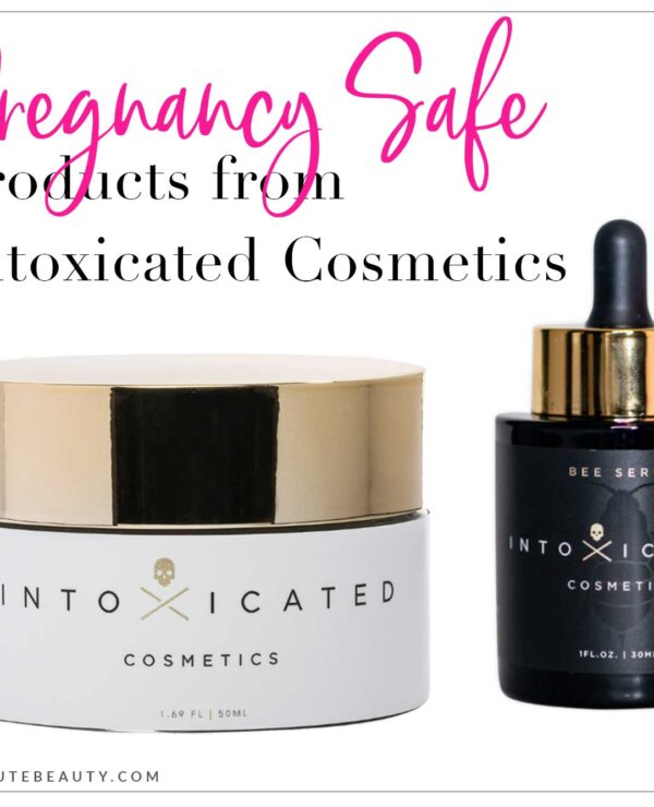 Pregnancy and Nursing Safe Products from Intoxicated Cosmetics