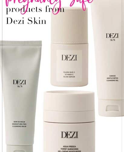 Pregnancy and Nursing Safe Products from Dezi Skin
